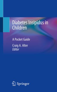 portada Diabetes Insipidus in Children: A Pocket Guide (en Inglés)