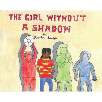 portada The Girl Without A Shadow (en Inglés)
