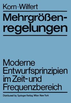 portada Mehrgrößenregelungen: Moderne Entwurfsprinzipien im Zeit- und Frequenzbereich