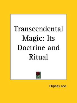portada transcendental magic: its doctrine and ritual (en Inglés)