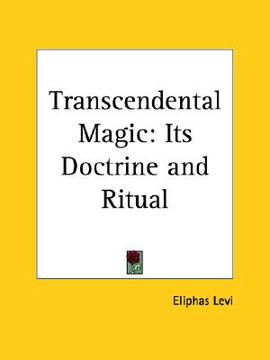 portada transcendental magic: its doctrine and ritual (in English)