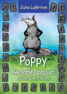 portada Poppy the Awesome Opossum and The Book of Runes (en Inglés)