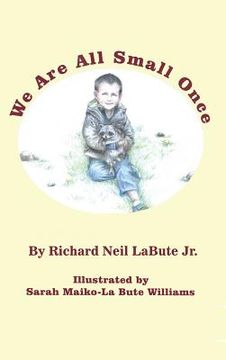 portada We Are All Small Once (en Inglés)