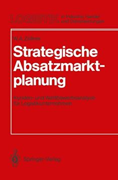 portada Strategische Absatzmarktplanung: Kunden- und Wettbewerbsanalyse für Logistikunternehmen (en Alemán)