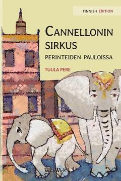 portada Cannellonin sirkus perinteiden pauloissa: Finnish Edition of Circus Cannelloni Invades Britain 