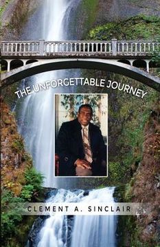 portada The Unforgettable Journey (en Inglés)