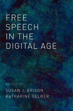 portada Free Speech in the Digital age (en Inglés)