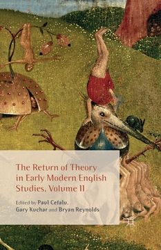 portada The Return of Theory in Early Modern English Studies, Volume II (in English)