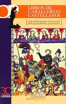 portada Libros de caballerías castellanos . (Los textos que pudo leer Don Quijote de (in Spanish)