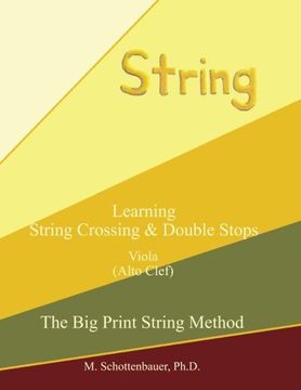 portada Learning String Crossing and Double Stops:  Viola (Alto Clef) (The Big Print String Method)