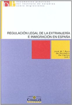 portada Regulación Legal de la Extranjería e Inmigración en España (Documentos Prácticos del Instituto de Estudios Sobre Migraciones) (in Spanish)
