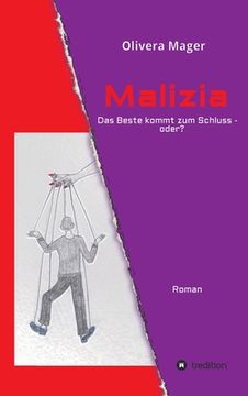 portada Malizia - Das Beste kommt zum Schluss - oder? (in German)