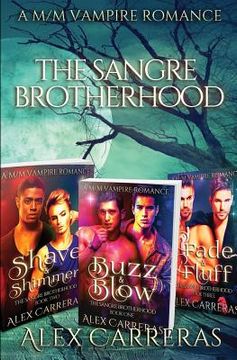 portada The Sangre Brotherhood: A M/M Vampire Romance (in English)