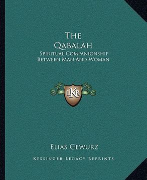 portada the qabalah: spiritual companionship between man and woman (en Inglés)