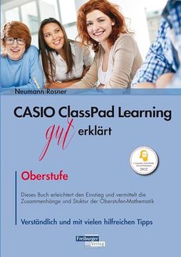 portada Casio Classpad Learning gut Erklärt: Oberstufe (en Alemán)