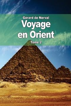 portada Voyage en Orient: Tome 2 (en Francés)