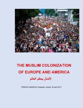 portada The Muslim Colonization of Europe and America (en Inglés)