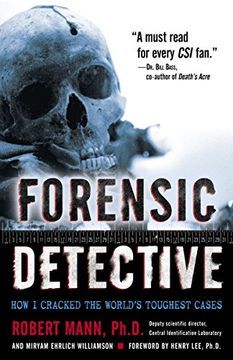 portada Forensic Detective: How i Cracked the World's Toughest Cases (en Inglés)