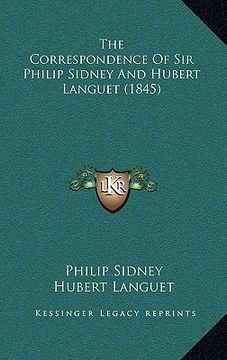 portada the correspondence of sir philip sidney and hubert languet (1845) (in English)