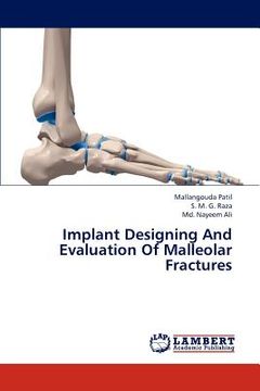 portada implant designing and evaluation of malleolar fractures (en Inglés)