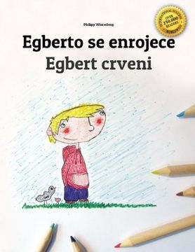 portada Egberto se enrojece/Egbert postaje crven: Libro infantil para colorear español-bosnio (Edición bilingüe) (Spanish Edition)
