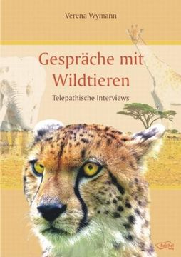 portada Gespräche mit Wildtieren: Telepathische Interviews (en Alemán)