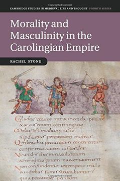 portada Morality and Masculinity in the Carolingian Empire (Cambridge Studies in Medieval Life and Thought: Fourth Series) (en Inglés)