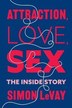 portada Attraction, Love, sex: The Inside Story (en Inglés)