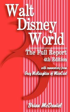 portada walt disney world: the full report: 4th edition