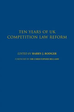 portada Ten Years of UK Competition Law Reform (en Inglés)