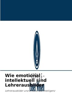 portada Wie emotional intellektuell sind Lehrerausbilder (in German)