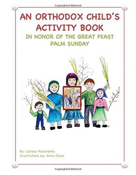 portada An Orthodox Child's Activity Book: In Honor of the Great Feast Palm Sunday