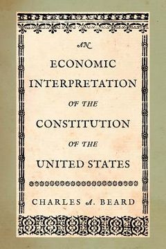 portada an economic interpretation of the constitution of the united states (en Inglés)