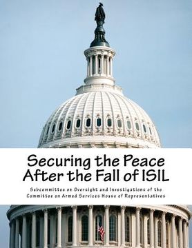 portada Securing the Peace After the Fall of ISIL (en Inglés)