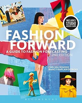 portada Fashion Forward: A Guide to Fashion Forecasting - Bundle Book + Studio Access Card [With Access Code] (en Inglés)