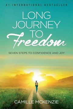 portada Long Journey to Freedom: Seven Steps to Confidence and Joy