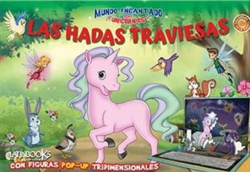 portada UNICORNIOS POP UP LAS HADAS TRAVIESAS (in Spanish)