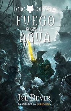 portada LOBO SOLITARIO 2 FUEGO SOBRE EL AGUA