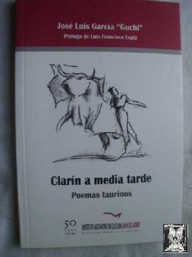 portada Clarín a Media Tarde. Poemas Taurinos (in Spanish)