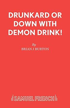 portada Drunkard or Down With Demon Drink! (en Inglés)
