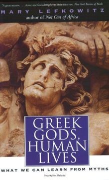 portada Greek Gods, Human Lives: What we can Learn From Myths (en Inglés)