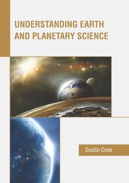 portada Understanding Earth and Planetary Science (en Inglés)