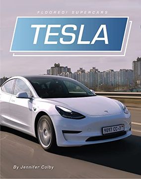 portada Tesla (Floored! Supercars) (en Inglés)