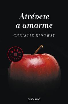 portada Atrévete a Amarme (Best Seller) (in Spanish)