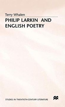 portada Philip Larkin and English Poetry (Studies in Twentieth-Century Literature) (in English)