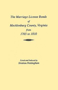 portada marriages of mecklenburg county [virginia] from 1765 to 1810 (en Inglés)