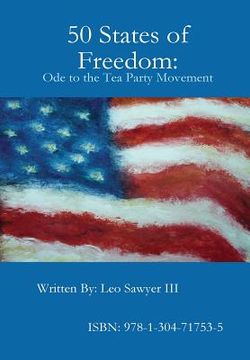 portada 50 States of Freedom: Ode to the Tea Party Movement