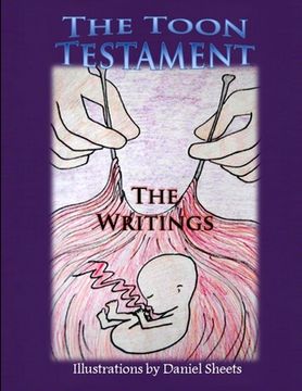 portada The Toon Testament: The Writings (en Inglés)