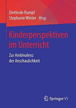 portada Kinderperspektiven im Unterricht: Zur Ambivalenz der Anschaulichkeit (en Alemán)