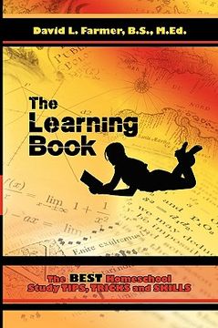 portada the learning book: the best homeschool study tips, tricks and skills